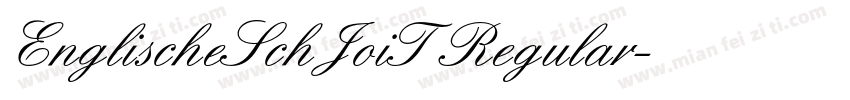 EnglischeSchJoiT Regular字体转换